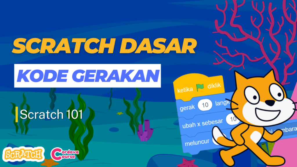 Tutorital Scratch 3 : Pengenalan Kode Gerakan Di Dalam Scratch Part 2